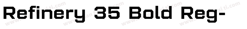 Refinery 35 Bold Reg字体转换